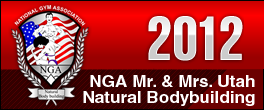 2012 NGA Mr. & Ms. Utah Natural Bodybuilding; Ogden, UT